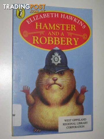 Hamster And A Robbery - Hawkins Elizabeth - 2001