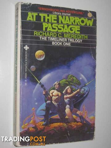 At the Narrow Passage - Timeliner Trilogy #1 - Meredith Richard C. - 1980