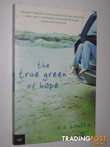 The True Green of Hope - Bourke N. A. - 2005