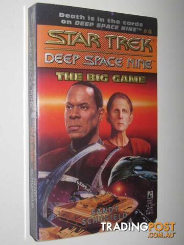 The Big Game - STAR TREK Deep Space Nine Series #4 - Schofield Sandy - 1993