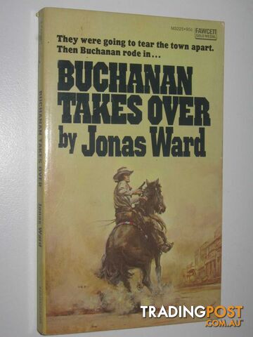 Buchanan Takes Over - Ward Jonas - 1975
