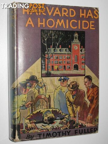 Harvard has a Homicide - Fuller Timothy - 1942