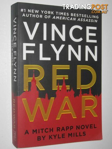 Red War - Mitch Rapp Series - Flynn Vince & Mills, Kyle - 2018 - photo 1 of 1