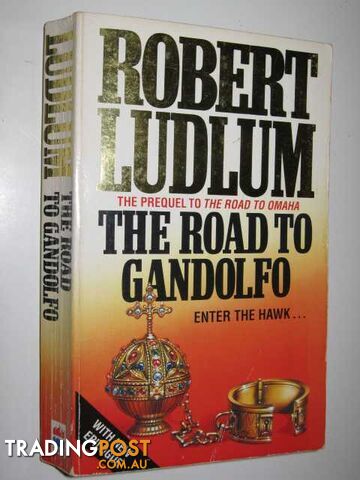 The Road to Gandolfo - Ludlum Robert - 1982
