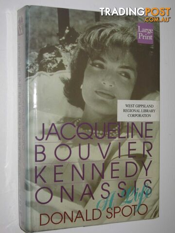 Jaqueline Bouvier Kennedy Onassis: A Life - Spoto Donald - 2000