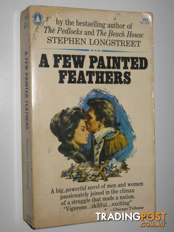A Few Painted Feathers - Longstreet Stephen - 1963 - photo 1 of 1