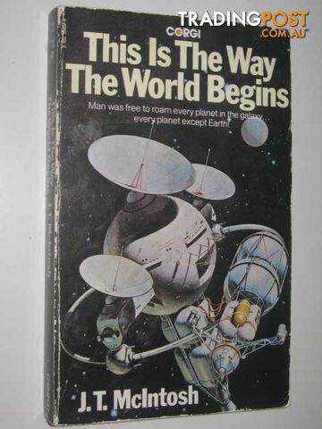This Is The Way The World Begins  - McIntosh J. T. - 1977