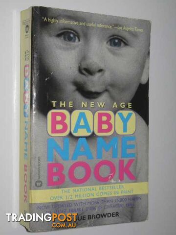 The New Age Baby Name Book  - Browder Sue - 1998