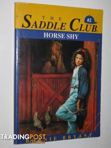 Horse Shy - The Saddle Club Series #2  - Bryant Bonnie B. - 1988