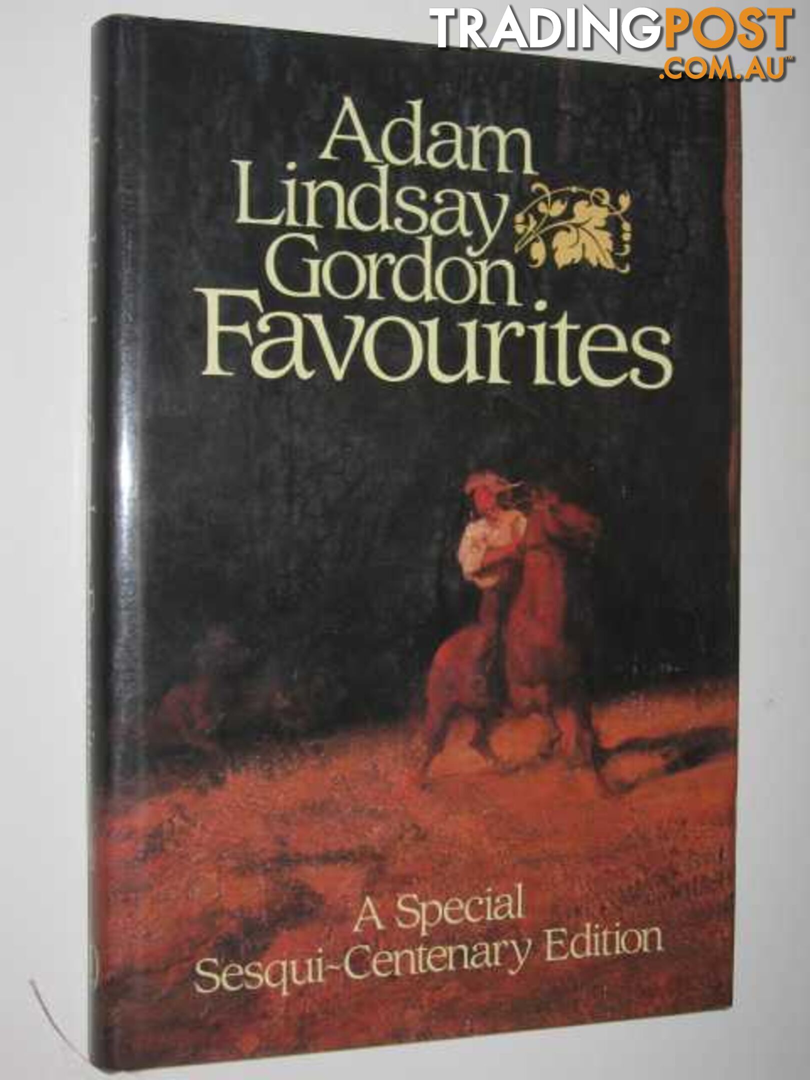 Adam Lindsay Gordon Favourites  - Gordon Adam Lindsay - 1984