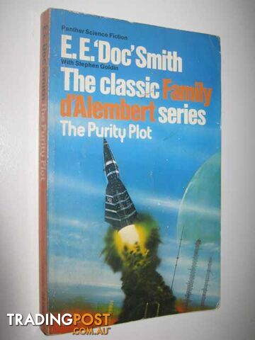 The Purity Plot - Family d'Alembert Series #6 - Smith E. E. Doc & Goldin,...