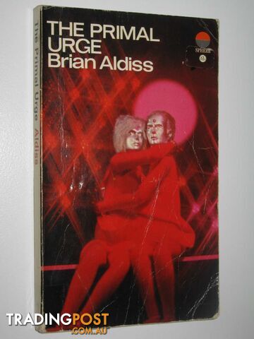 The Primal Urge - Aldiss Brian W. - 1967