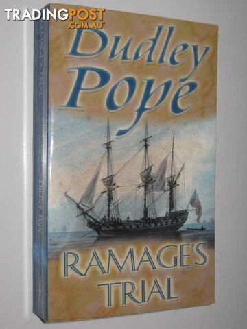 Ramage's Trial - Lord Ramage Series #14  - Pope Dudley - 2003 - photo 1 of 1
