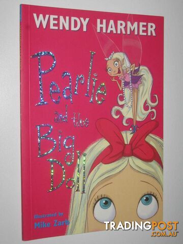 Pearlie and the Big Doll  - Harmer Wendy - 2004