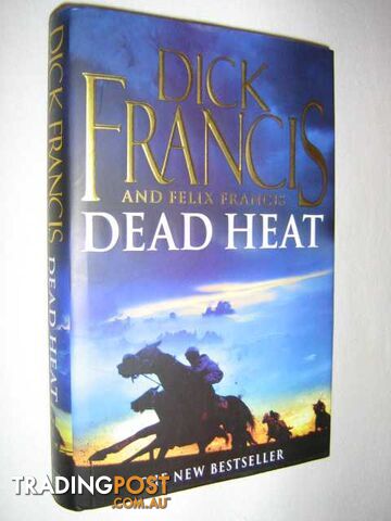 Dead Heat - Francis Dick & Francis, Felix - 2007