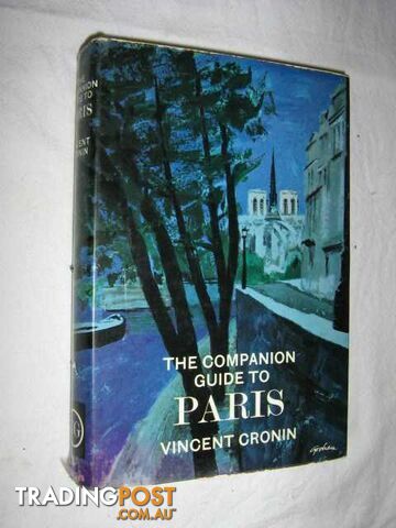 The Companion Guide to Paris  - Cronin Vincent - 1963