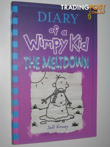The Meltdown - Diary of a Wimpy Kid Series #13 - Kinney Jeff - 2018