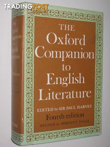 The Oxford Companion to English Literature  - Harvey Sir Paul - 1975