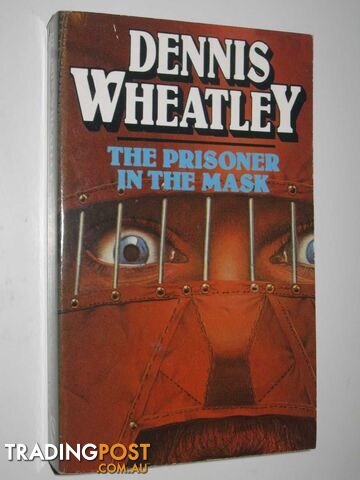 The Prisoner in the Mask - Duke De Richleau Series #8 - Wheatley Dennis - 1994