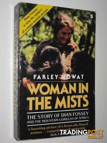 Woman in the Mists : The Story of Dian Fossey and the Mountain Gorillas of...