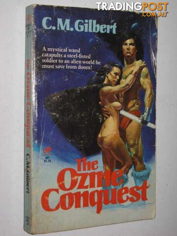 The Ozme Conquest  - Gilbert C. M. - 1981