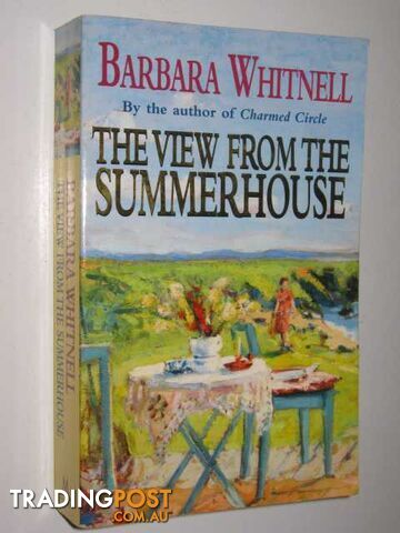 The View From The Summerhouse  - Whitnell Barbara - 1988