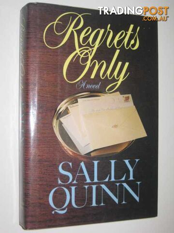 Regrets Only  - Quinn Sally - 1986