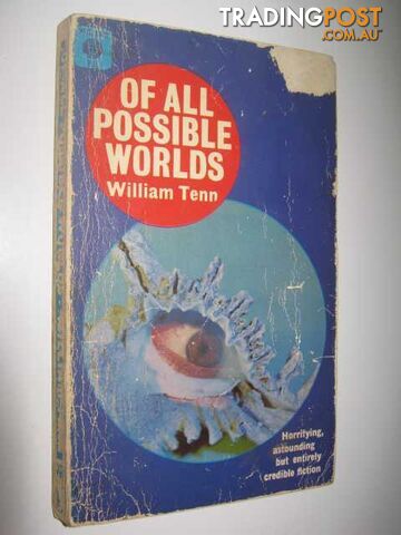 Of All Possible Worlds  - Tenn William - 1966