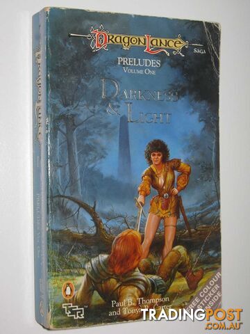 Darkness and Light - DragonLance Preludes #1 - Thompson Paul B. & Cook, Thomas...