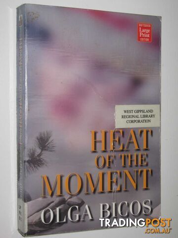 Heat of the Moment - Bicos Olga - 2001