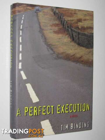 A Perfect Execution  - Binding Tim - 1996