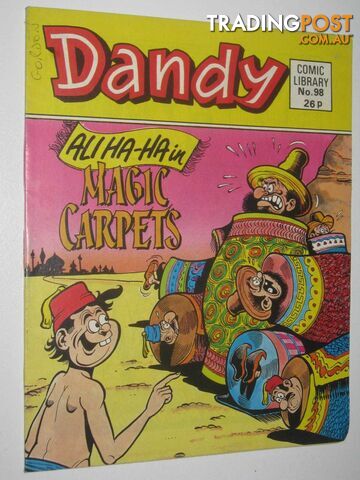 Ali-Ha-Ha in "Magic Carpets" - Dandy Comic Library #98  - Author Not Stated - 1987