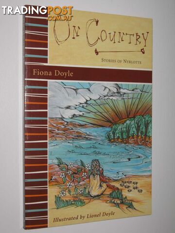 On Country : Stories of Nyrlotte - Doyle Fiona - 2006