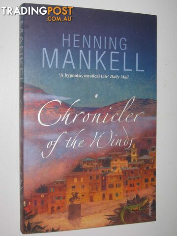 Chronicler Of The Winds  - Mankell Henning - 2007