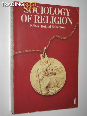 Sociology of Religion  - Robertson Roland - 1984