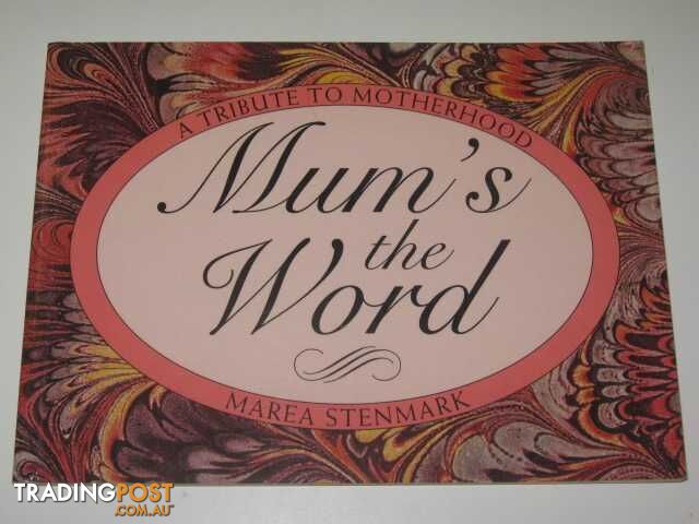 Mum's the Word  - Stenmark Marea - 1994