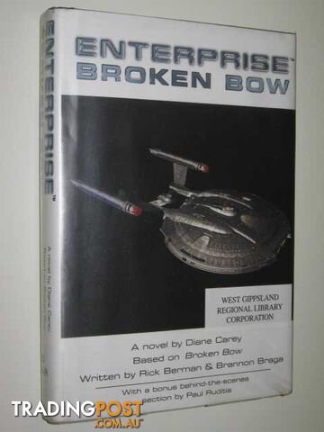 Enterprise: Broken Bow - Berman Rick & Braga, Brannon - 2001