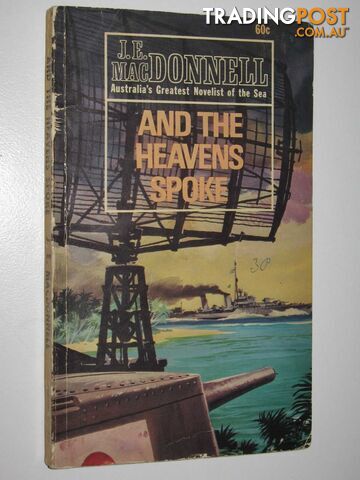 And the Heavens Spoke - Macdonnell J. E. - 1969