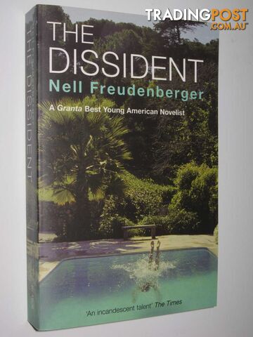 The Dissident  - Freudenberger Nell - 2008