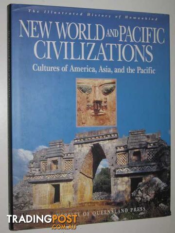 New World and Pacific Civilisations : Cultures of America, Asia, and the Pacific  - Burenhult Goran - 1994