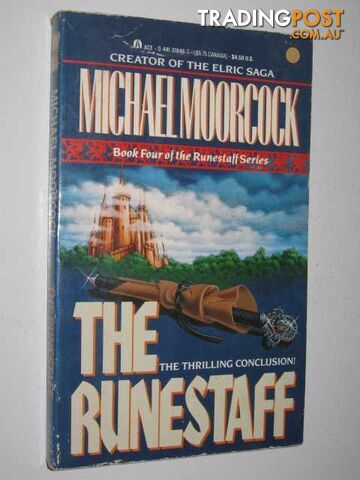 The Runestaff - History of the Runestaff Series #4 - Moorcock Michael - 1991