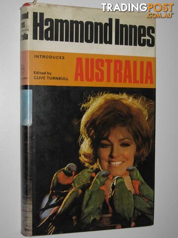 Hammond Innes Introduces Australia  - Innes Hammond - 1971