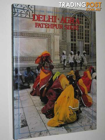 Delhi Agra Fatephur Sikri  - Kin Lai Kwok - 1989