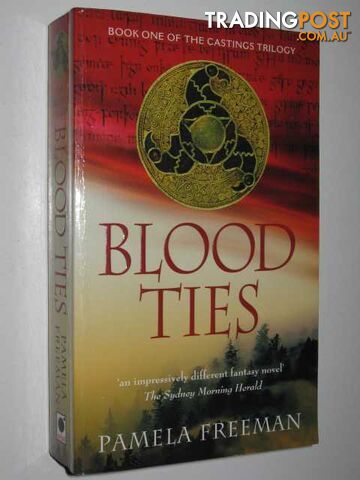 Blood Ties - Castings Trilogy #1 - Freeman Pamela - 2008 - photo 1 of 1