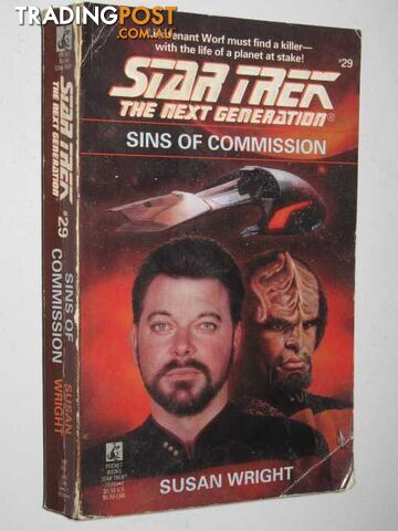Sins of Commission - STAR TREK: The Next Generation Series #29 - Wright Susan -...