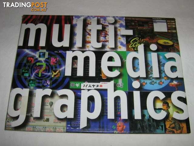 Multi-media Graphics  - Velthoven Willem & Seijdel, Jorinde - 1996