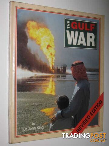 The Gulf War  - King John - 1991