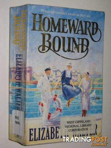 Homeward Bound  - Walter Elizabeth - 1997
