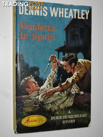 Vendetta in Spain - Duke De Richleau Series #9 - Wheatley Dennis - 1963 - photo 1 of 1