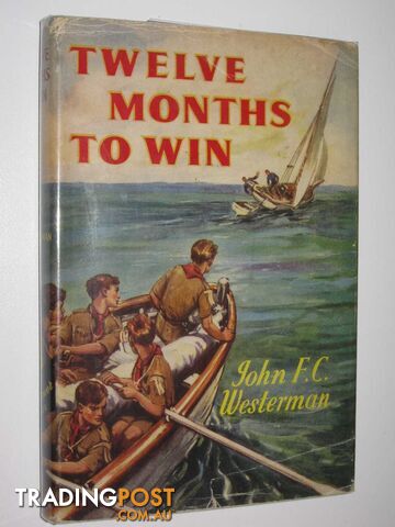 Twelve Months to Win - Mayflower Series - Westerman J. F. C. - No date